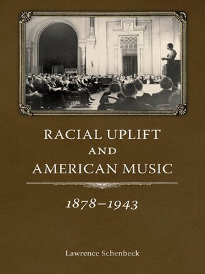 cover image of Racial Uplift and American Music, 1878-1943